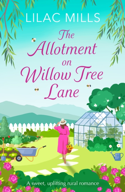 The Allotment on Willow Tree Lane : A sweet, uplifting rural romance, EPUB eBook