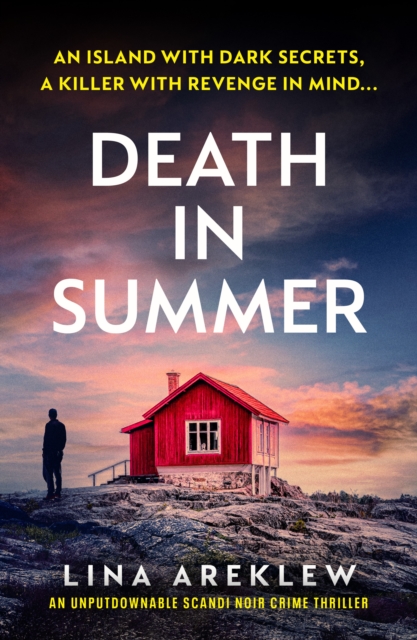 Death in Summer : An unputdownable Scandi noir crime thriller, EPUB eBook