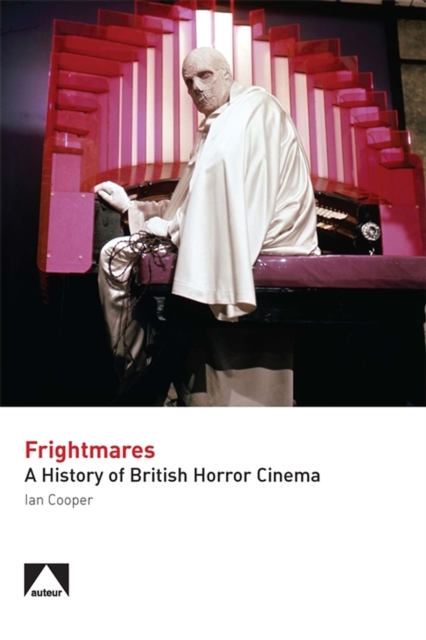 Frightmares : A History of British Horror Cinema, PDF eBook