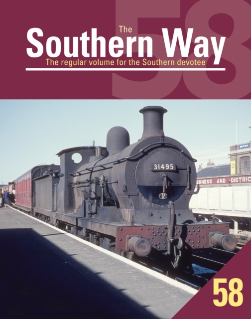 Southern Way 58, Paperback / softback Book