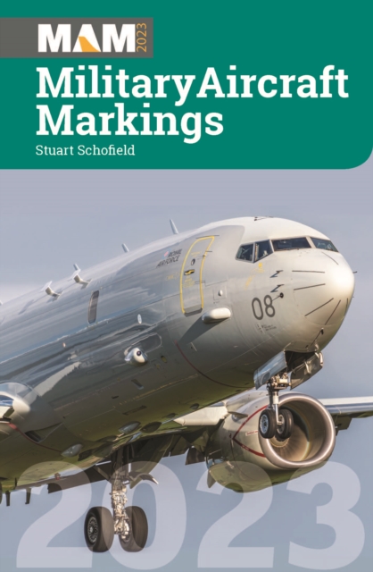 Military Aircraft Markings 2023, Paperback / softback Book