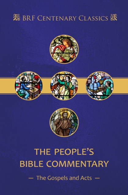 The People's Bible Commentary: Matthew, Mark, Luke, John, Acts : A Bible commentary for every day, Multiple copy pack Book