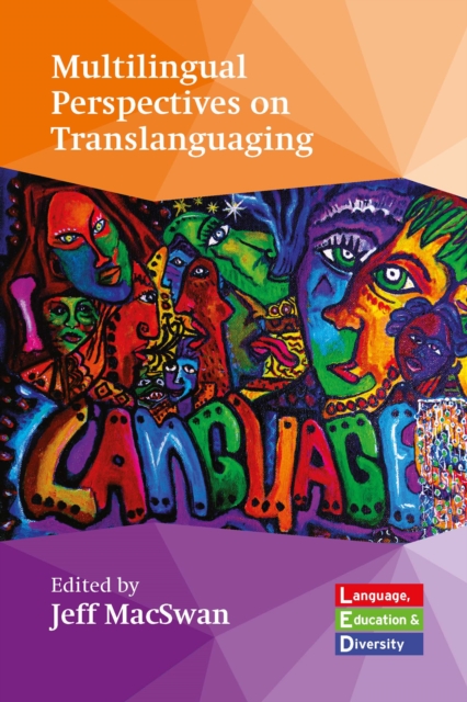 Multilingual Perspectives on Translanguaging, PDF eBook