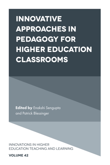 Innovative Approaches in Pedagogy for Higher Education Classrooms, PDF eBook