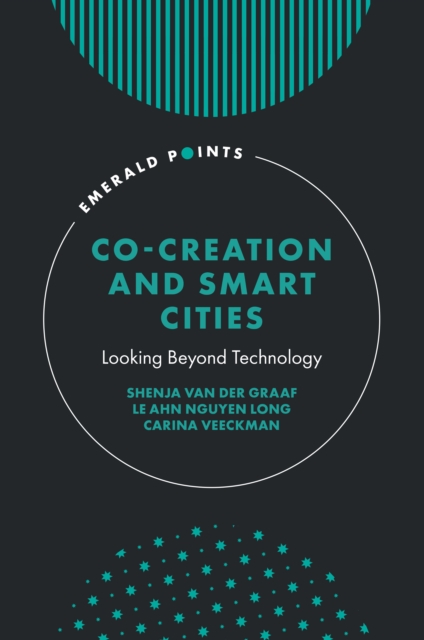 Co-Creation and Smart Cities : Looking Beyond Technology, Hardback Book