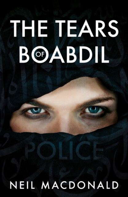 The Tears of Boabdil, Paperback / softback Book