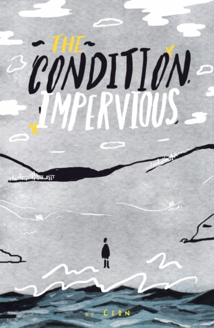 The Condition : Impervious, Paperback / softback Book