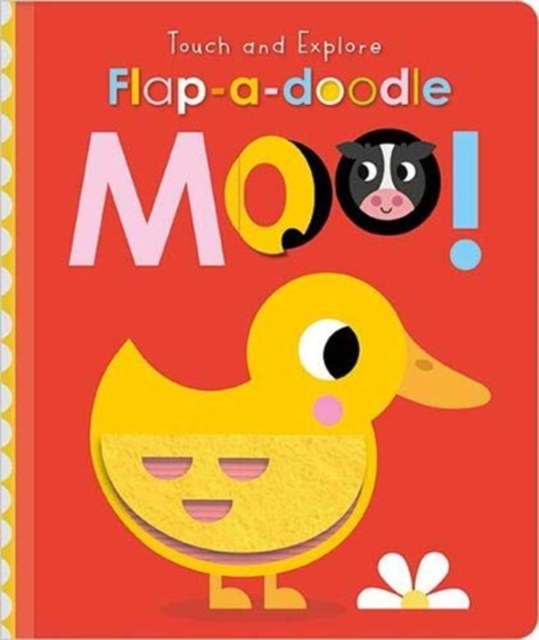 Touch and Explore Flap-a-Doodle Moo!, Board book Book