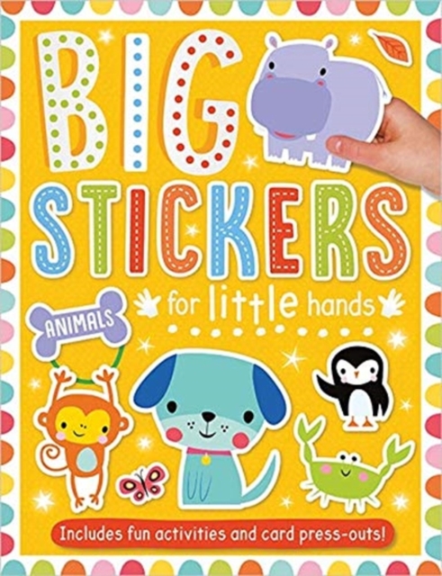 Big Stickers for Little Hands Animals, Paperback / softback Book