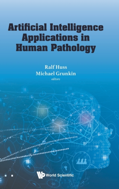 Artificial Intelligence Applications In Human Pathology, Hardback Book