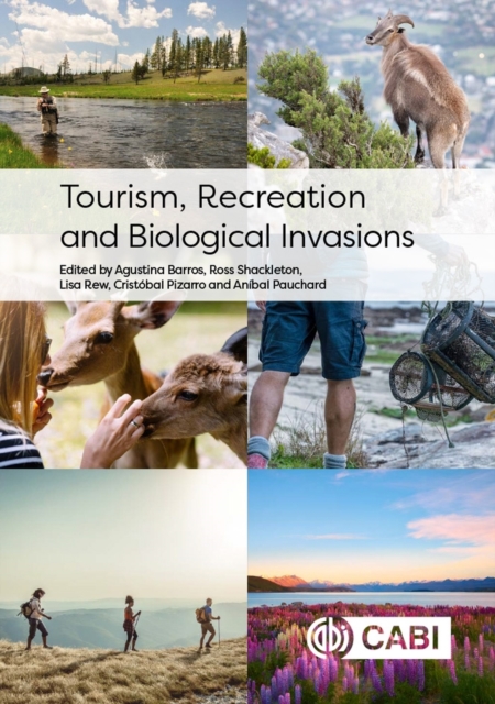 Tourism, Recreation and Biological Invasions, Hardback Book