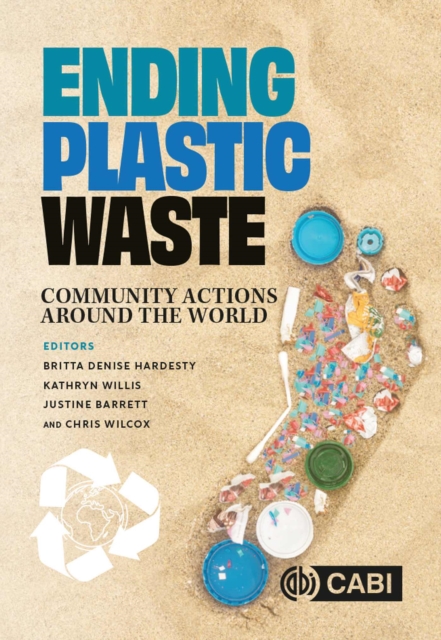 Ending Plastic Waste : Community Actions Around the World, Paperback / softback Book