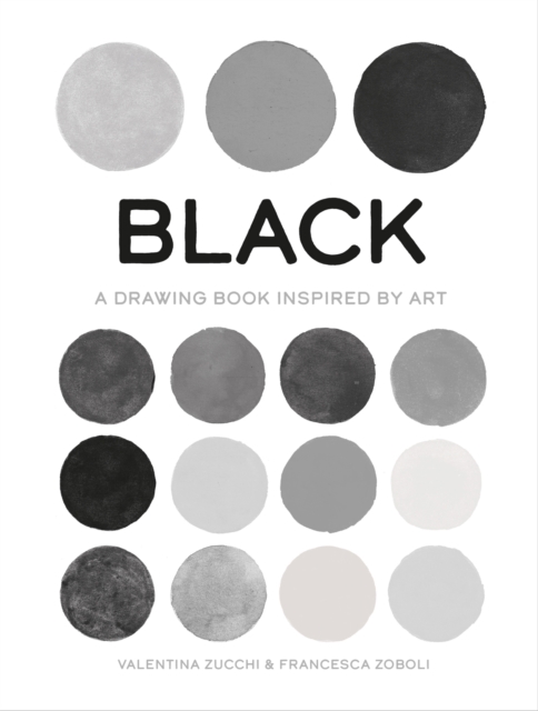 Black : A Drawing Book Inspired by Art, EPUB eBook