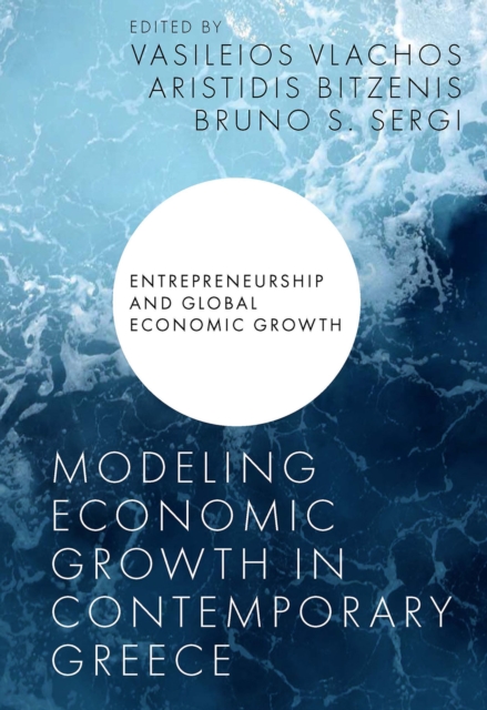 Modeling Economic Growth in Contemporary Greece, PDF eBook