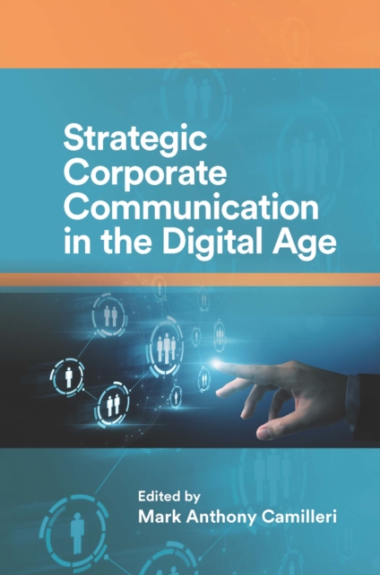 Strategic Corporate Communication in the Digital Age, PDF eBook