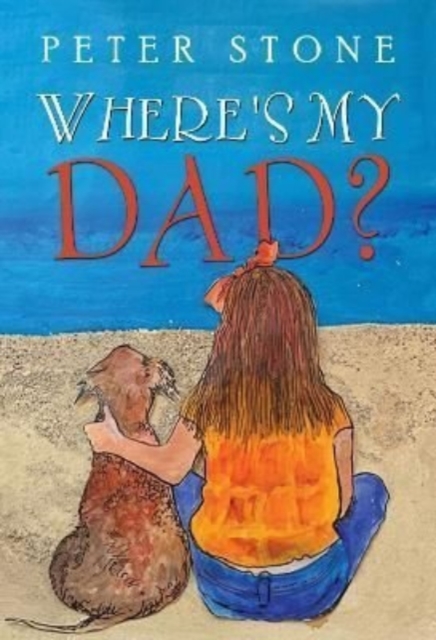 Where's My Dad?, Paperback / softback Book