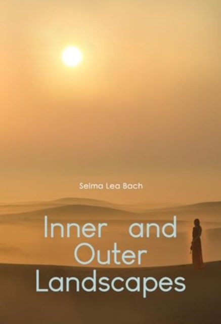 Inner and Outer Landscapes, Paperback / softback Book