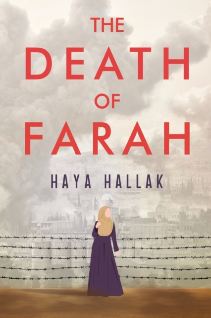 The Death of Farah, Paperback / softback Book