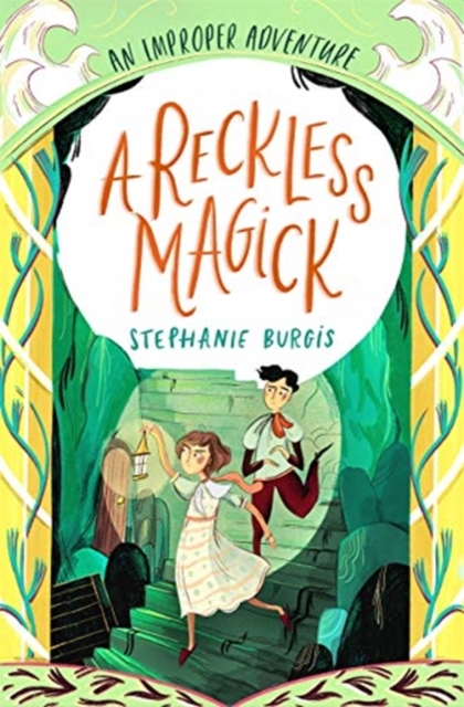 A Reckless Magick: An Improper Adventure 3, Paperback / softback Book