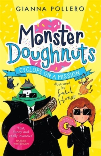Cyclops on a Mission (Monster Doughnuts 2), Paperback / softback Book