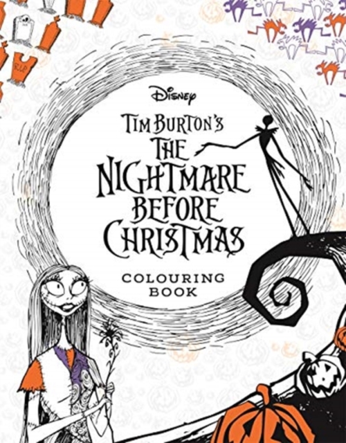 Disney Tim Burton's The Nightmare Before Christmas Colouring Book, Paperback / softback Book