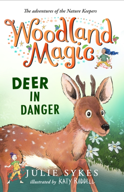 Woodland Magic 2: Deer in Danger, Paperback / softback Book
