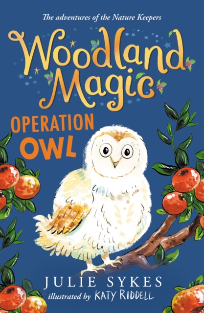 Woodland Magic 4: Operation Owl : Operation Owl, EPUB eBook