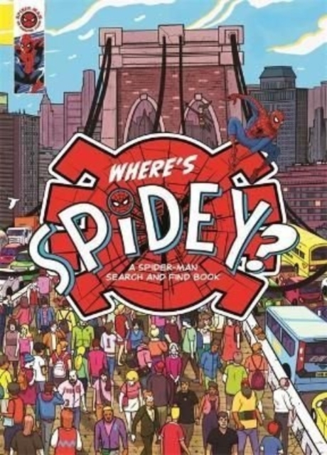 Where's Spidey? : A Marvel Spider-Man search & find book, Paperback / softback Book