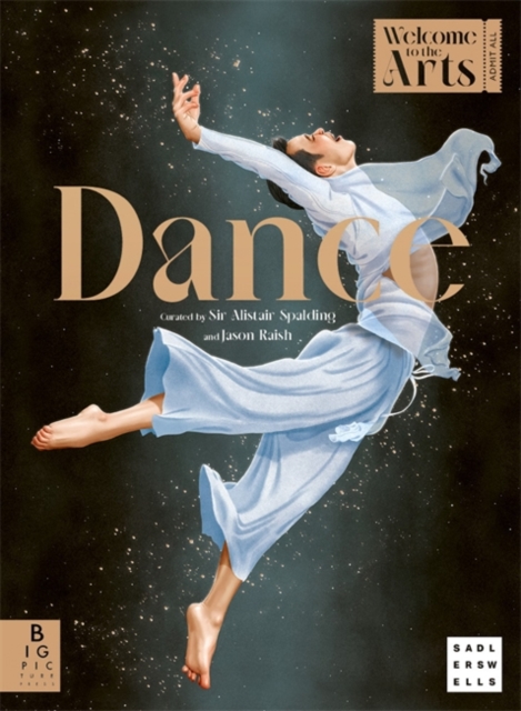 Welcome to the Arts: Dance, Hardback Book