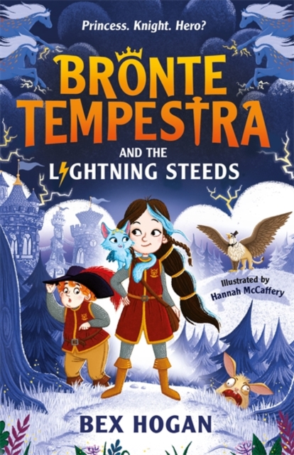 Bronte Tempestra and the Lightning Steeds, Paperback / softback Book
