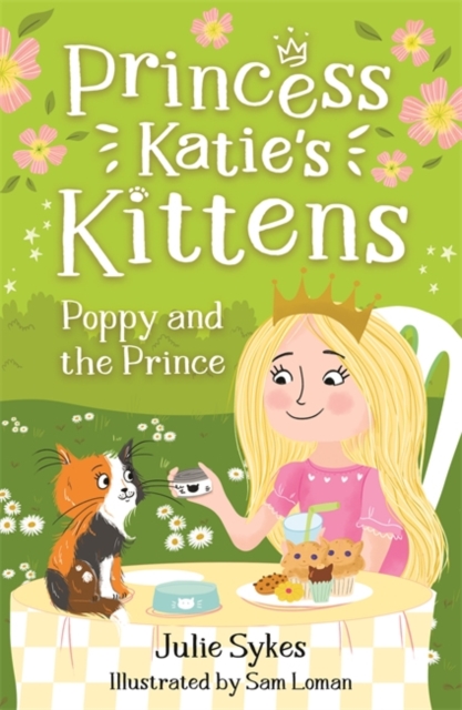 Poppy and the Prince (Princess Katie's Kittens 4), Paperback / softback Book