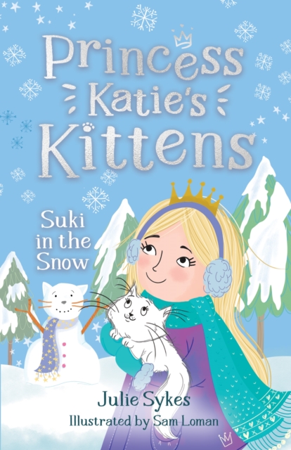 Suki in the Snow (Princess Katie's Kittens 3), EPUB eBook
