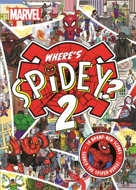 Where's Spidey 2? : Search the Spider-Verse, Paperback / softback Book