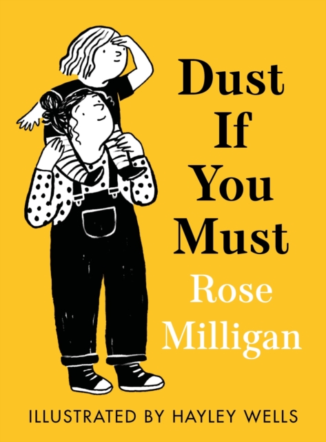 Dust If You Must, Hardback Book