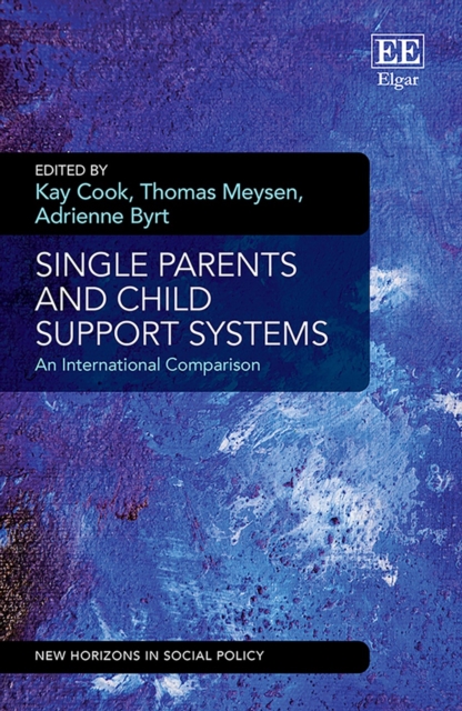 Single Parents and Child Support Systems : An International Comparison, PDF eBook
