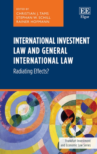 International Investment Law and General International Law, PDF eBook