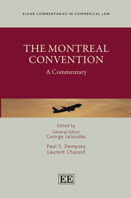 The Montreal Convention : A Commentary, Hardback Book