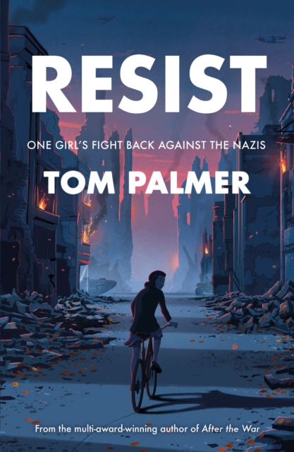 Resist : One Girl's Fight Back Against the Nazis, Paperback / softback Book