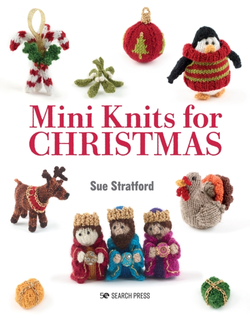 Mini Knits for Christmas, Paperback / softback Book