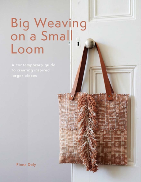 Big Weaving on a Small Loom, PDF eBook