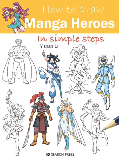 How to Draw: Manga Heroes, PDF eBook