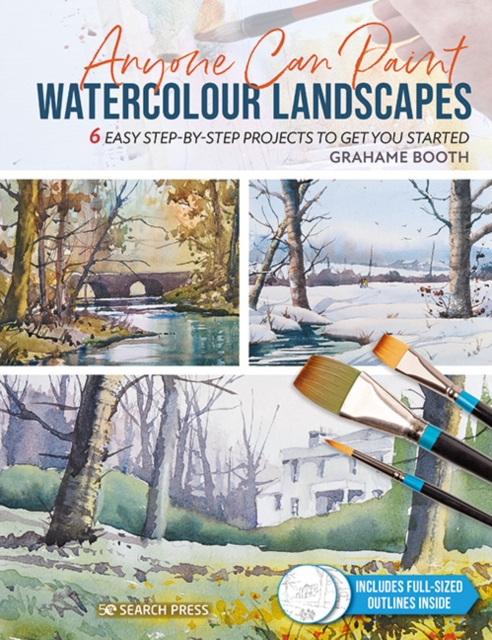 Anyone Can Paint Watercolour Landscapes : 6 easy step-by-step projects to get you started, PDF eBook