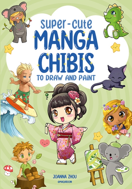 Super-Cute Manga Chibis to Draw and Paint, PDF eBook