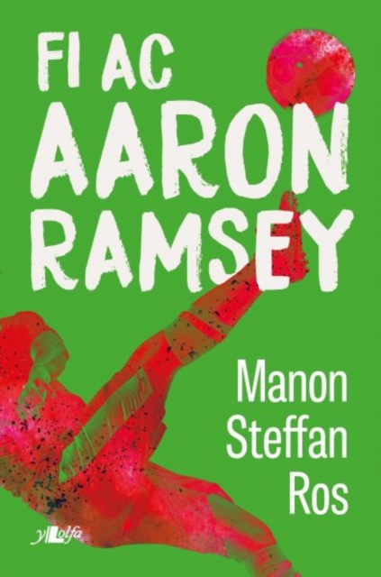 Fi ac Aaron Ramsey, EPUB eBook