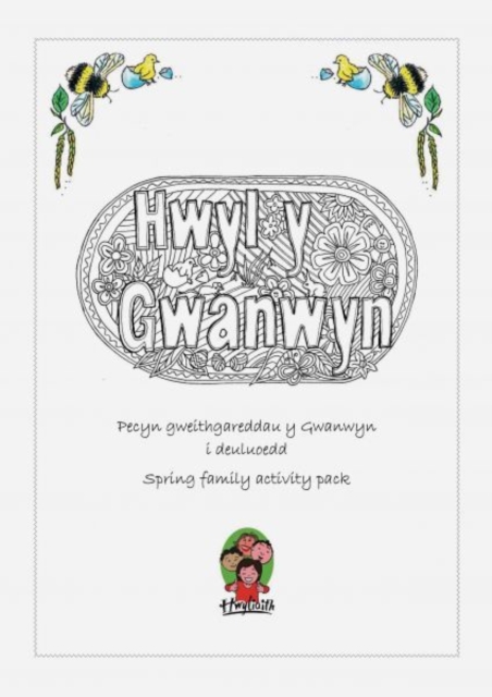 Hwyl y Gwanwyn : Pecyn gweithgareddau y Gwanwyn i deuluoedd / Spring family activity pack, PDF eBook