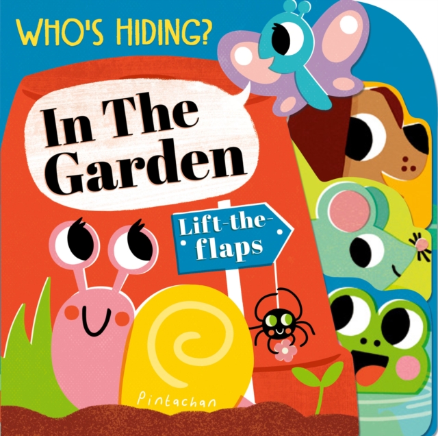 Who's Hiding? In the Garden, Board book Book