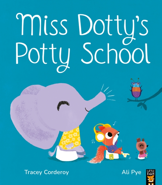 Miss Dotty's Potty School, Paperback / softback Book