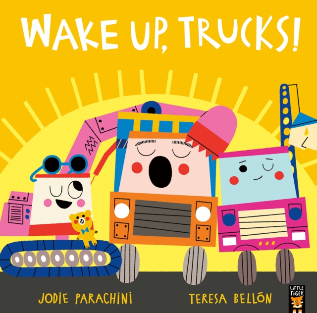 Wake Up, Trucks!, Paperback / softback Book