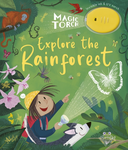 Magic Torch: Explore the Rainforest, Hardback Book