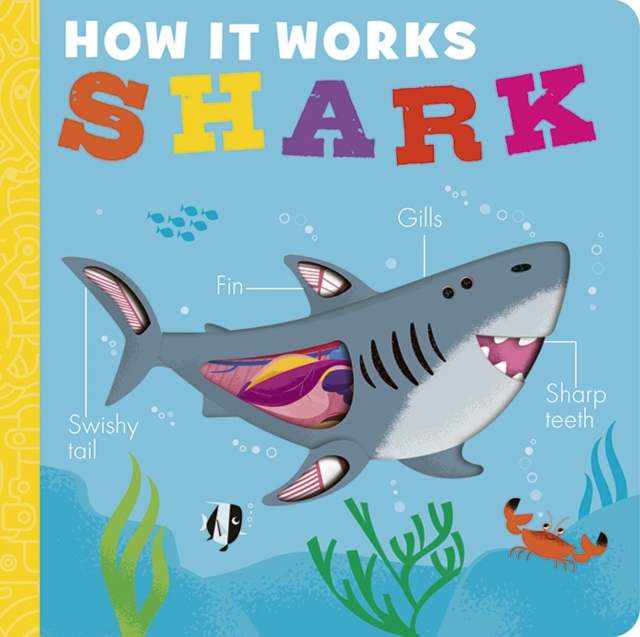 How it Works: Shark, Board book Book
